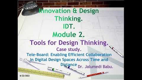 IDT  Module 2- Tools for Design Thinking-Case study-Tele-Board.