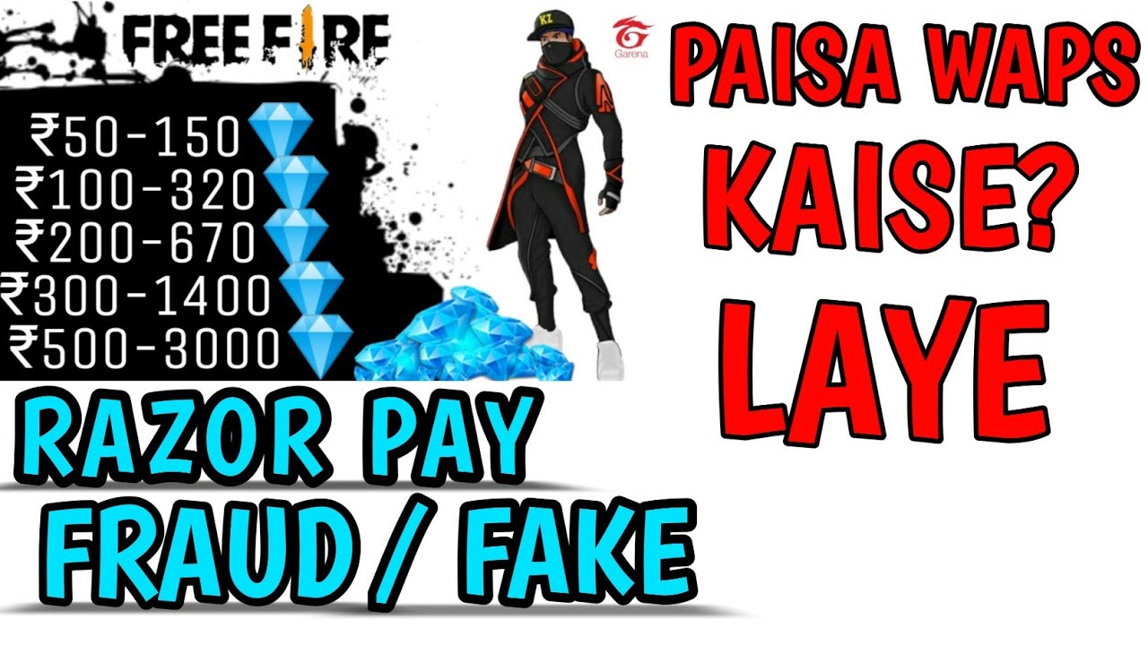 Free Fire Razorpay Diamond Topup How To Refund Money From Razorpay Fake Fraud Razorpay Youtube