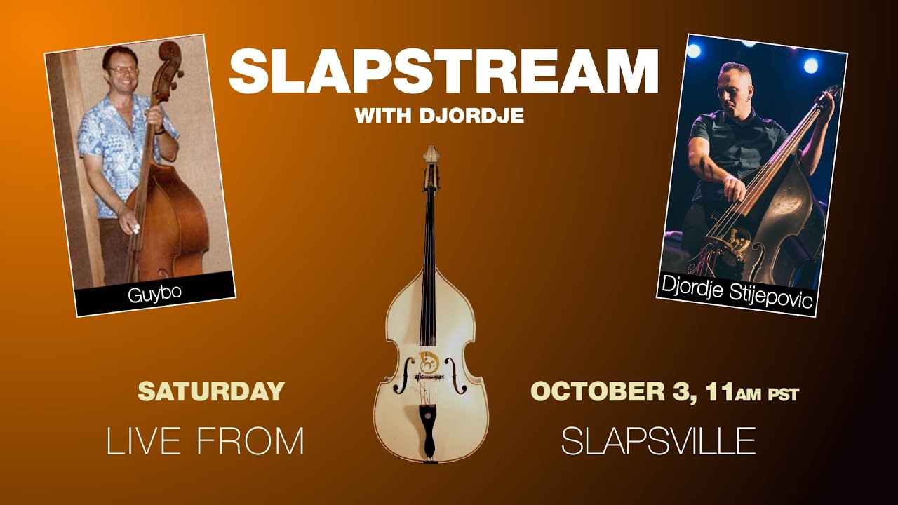 EDDIE COCHRAN's Slap Bass w/ GUYBO  - Slapstream with Djordje #17