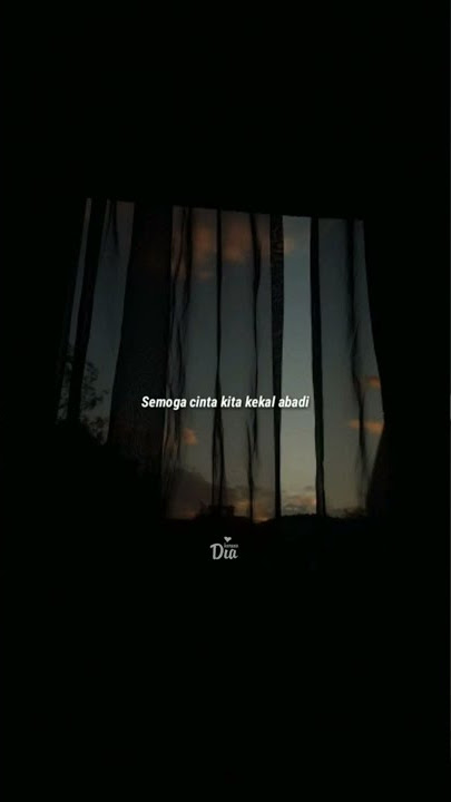 STORY WA DAPATKAH SELAMANYA KITA BERSAMA ||baper sedih🥺