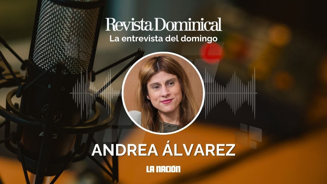 La entrevista del domingo: Andrea Álvarez habla de la disputa entre