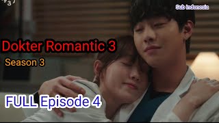 DOKTER ROMANTIC SEASON 3 2023 FULL EPISODE 4 #drromantic3