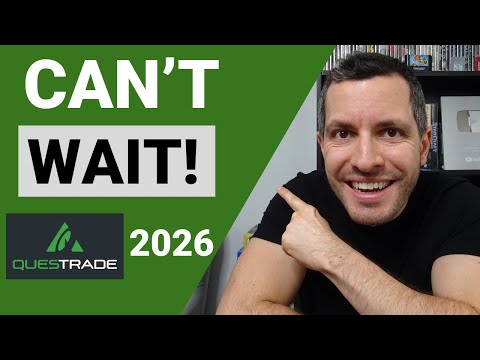 MASSIVE Announcement Questrade 2026 