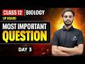 Class 12 Biology Most Important Questions 🔥 | UP Board Biology 2026 | Day 3 | Akash Sir