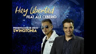 Video thumbnail of "Hay libertad versión merengue [feat Ale Ceberio]"