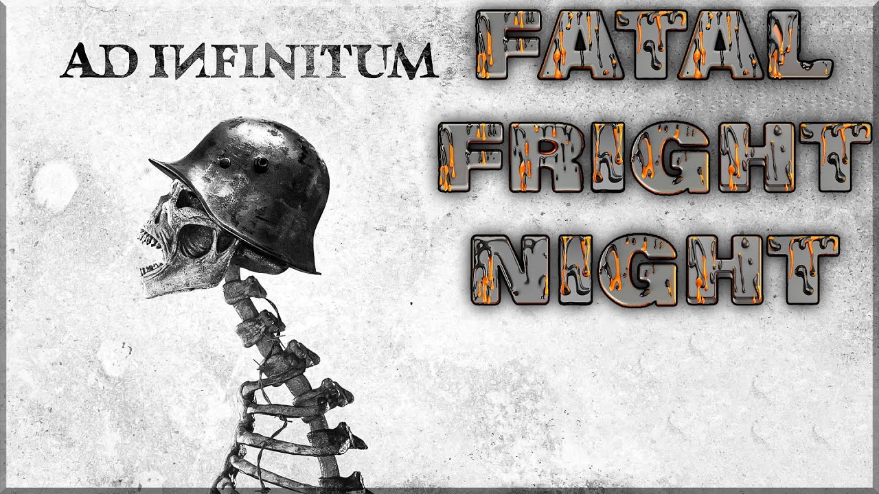 🎃FATAL FRIGHT NIGHT 2023🎃 - Ad Infinitum FULL PLAYTHROUGH