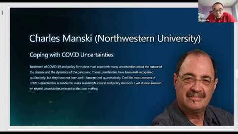 Charles Manski, Northwestern University | Coping with COVID Uncertainties