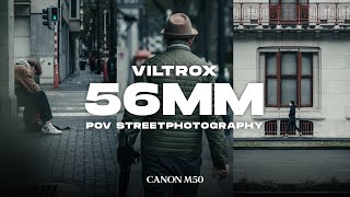 Viltrox 56mm f1.4 + Canon M50 | POV Street Photography |