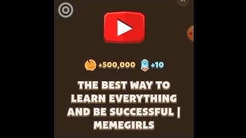 the best way to learn everything and be successful | memegirls
