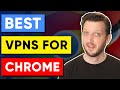Best VPN For Chrome Extension 🔥 image