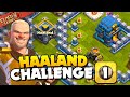 Easily 3 star payback time  haaland challenge 1 clash of clans