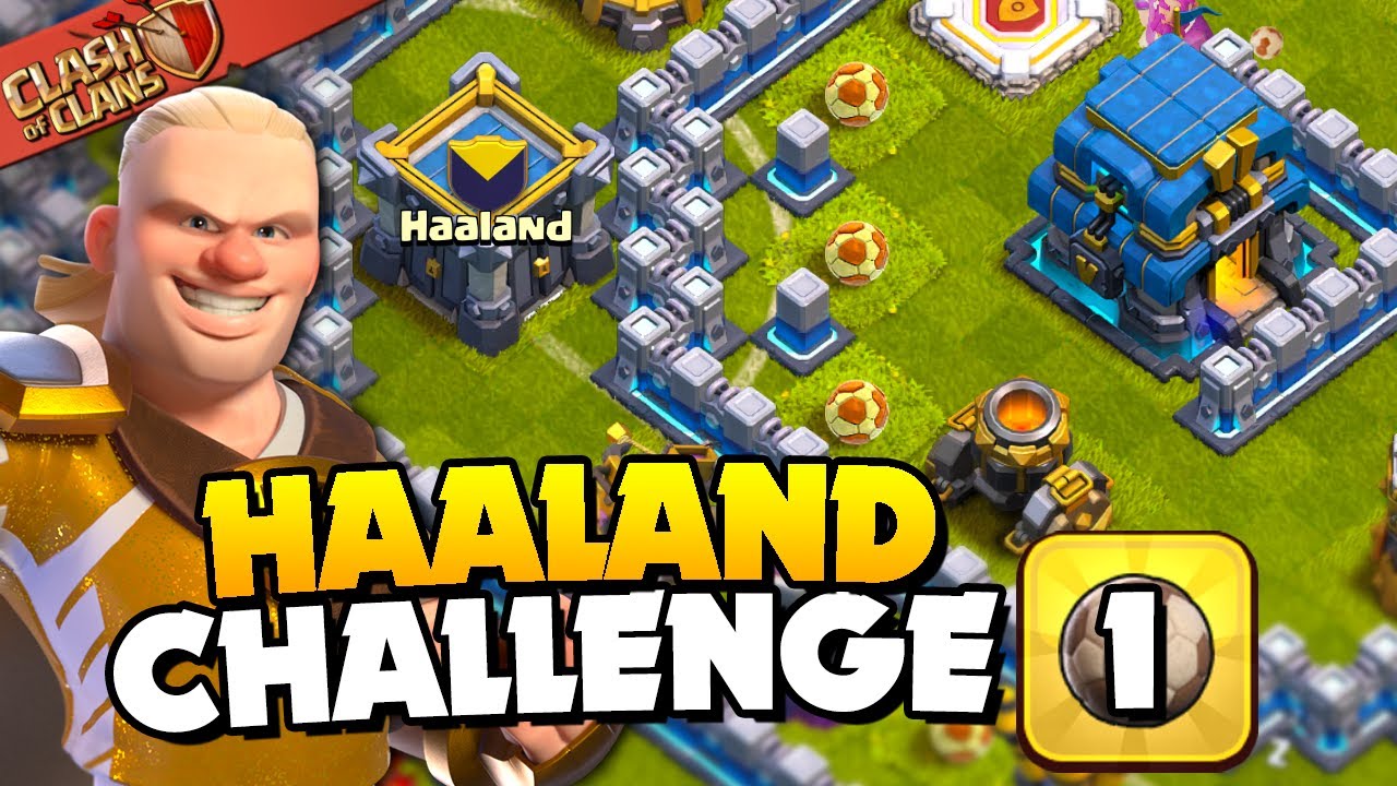 Easily 3 Star Payback Time   Haaland Challenge  1 Clash of Clans