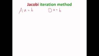 MIT Numerical Methods for PDE Lecture 4: Introduction to Jacobi Iteration