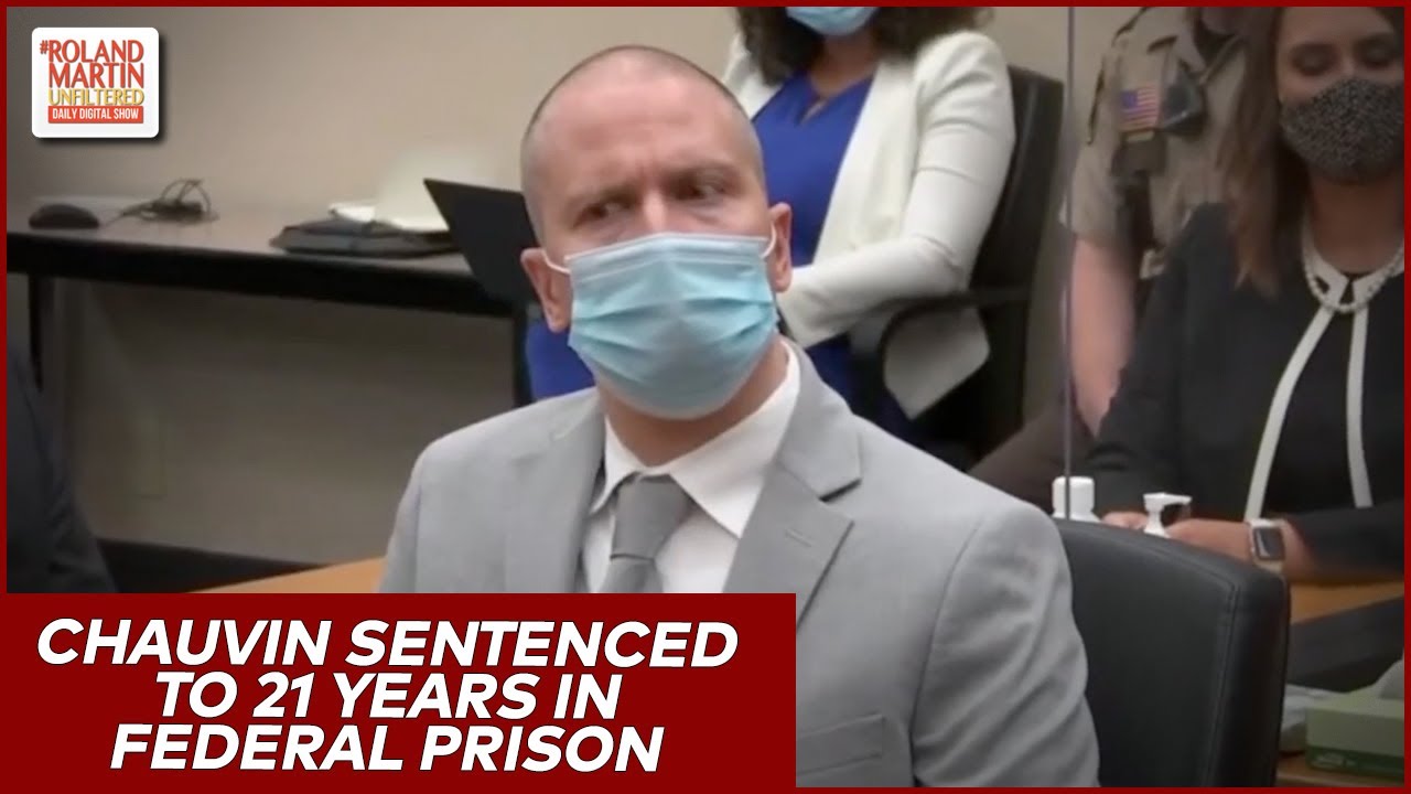 Derek Chauvin Sentenced To 21 Years In Federal Prison For Violating George Floyd's Civil Rights