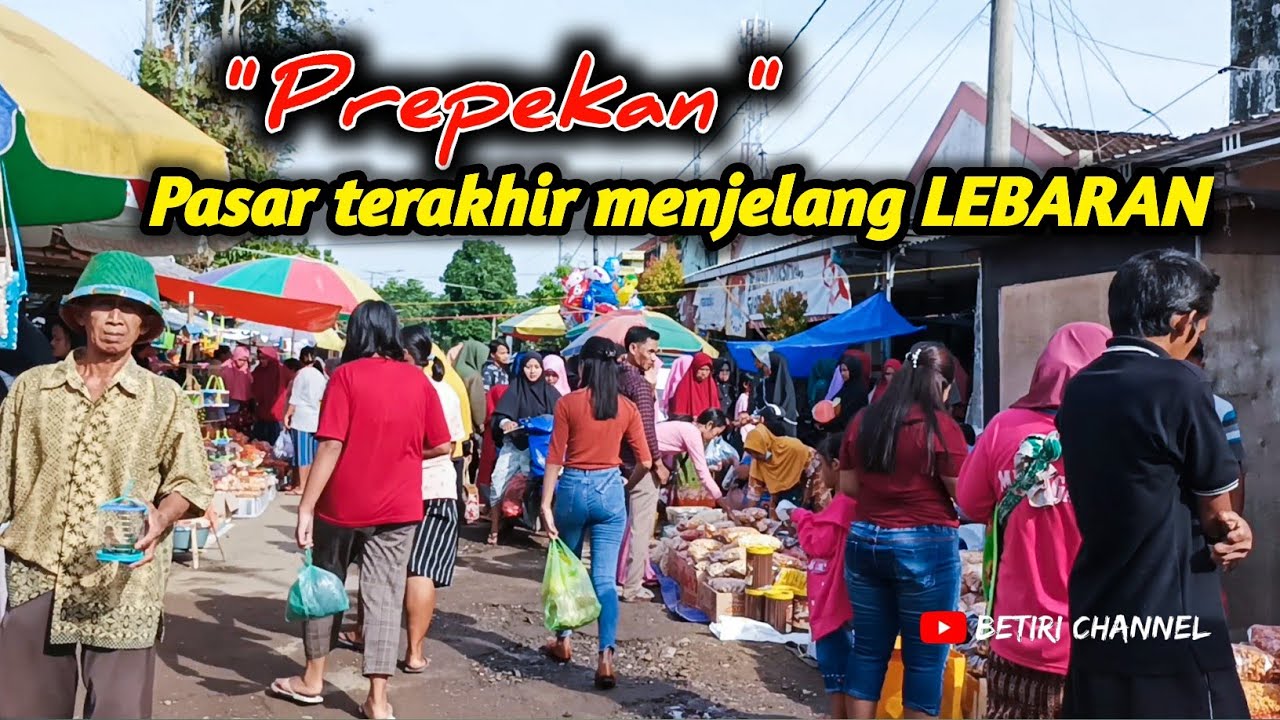 PREPEKAN || Suasana Pasar Desa Sanenrejo Menjelang Lebaran