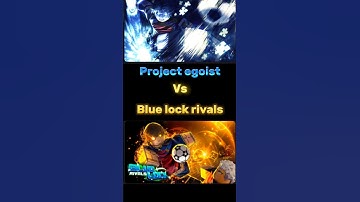 Project egoist vs blue lock rivals #roblox #bluelock #bluelockrivals #Projectegoist