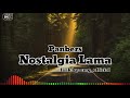 Panbers_Nostalgia Lama (lirik)