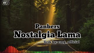 Panbers_Nostalgia Lama (lirik)