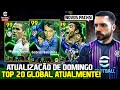🔴LIVE - ATUALIZAÇÃO DE DOMINGO + TOP 20 DO MUNDO | Rumo ao topo do Efootball!