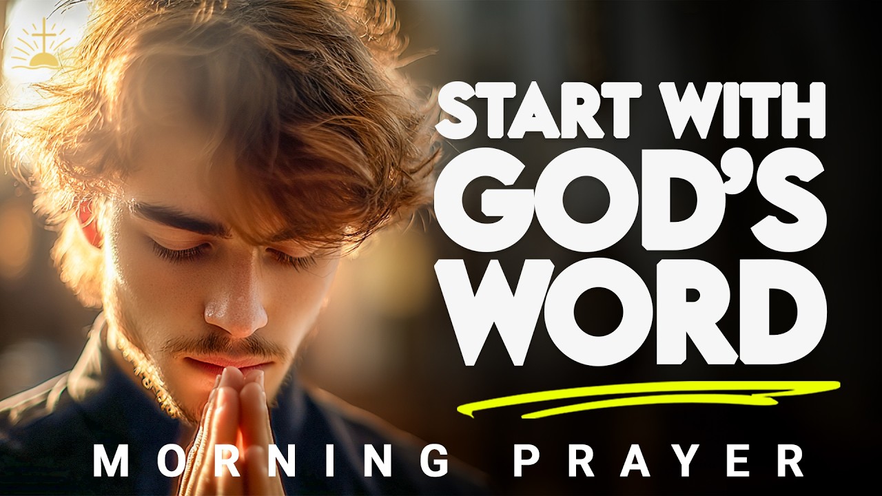 Before the Day Begins Lord, Give Me Strength in Your Word | Morning Prayer