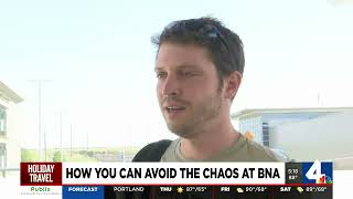 How you can avoid chaos at BNA
