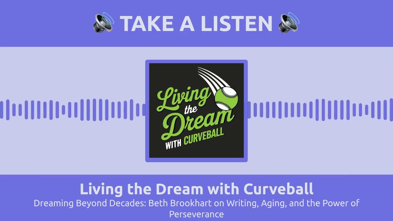August 03 - Dreaming Beyond Decades: Beth Brookhart on Writing, Aging, and the Power of Perseverance