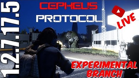 A GOOD DAY TO DI... LIVE STREAM #2 | EXPERIMENTAL BRANCH | 1.2.7.17.5 | CEPHEUS PROTOCOL
