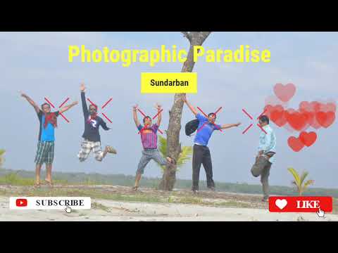 What to Do What Not to Do - The Sundarbans  (Journey through Photography)  - Top Ten Bangladesh