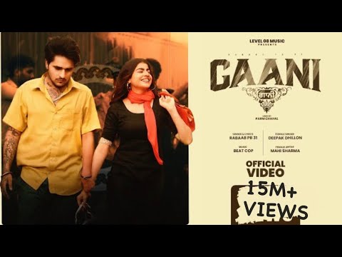 GAANI FULL VIDEO RABAAB PB 31 ft Deepak Dhillon  Mahi Sharma    Latest Punjabi Songs 2024