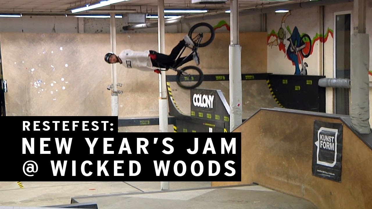 Restefest: BMX New Year's Jam @ Wicked Woods