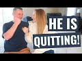 IT'S TRUE! My husband is quitting his job! | 2022 Family Life Update