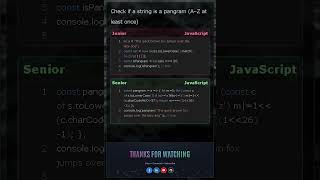 Pangram Check in JavaScript | Junior vs Senior (Set vs Bitmask)