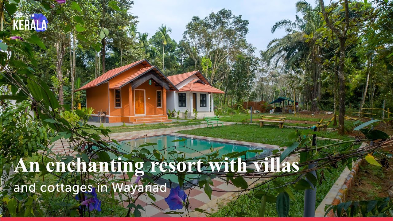 An Enchanting Resort With Villas And Cottages In Wayanad Youtube