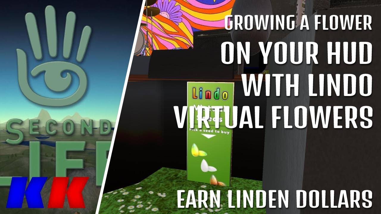 Earning Linden Dollars, Lindo Virtual Flowers [4/15/2022] - Second Life (Metaverse / Play To Earn)
