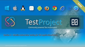 Introduction and configuration of iOS mobile app testing with TestProject