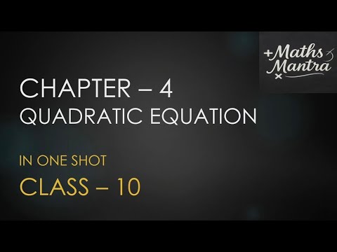 # mathsmantra # Class 10 Quadratic Equations | Concepts + Formulas ...