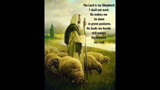The Lord Is My Shepherd