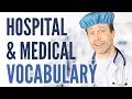 ADVANCED HOSPITAL VOCABULARY 🏨  | Words & phrases you should to know