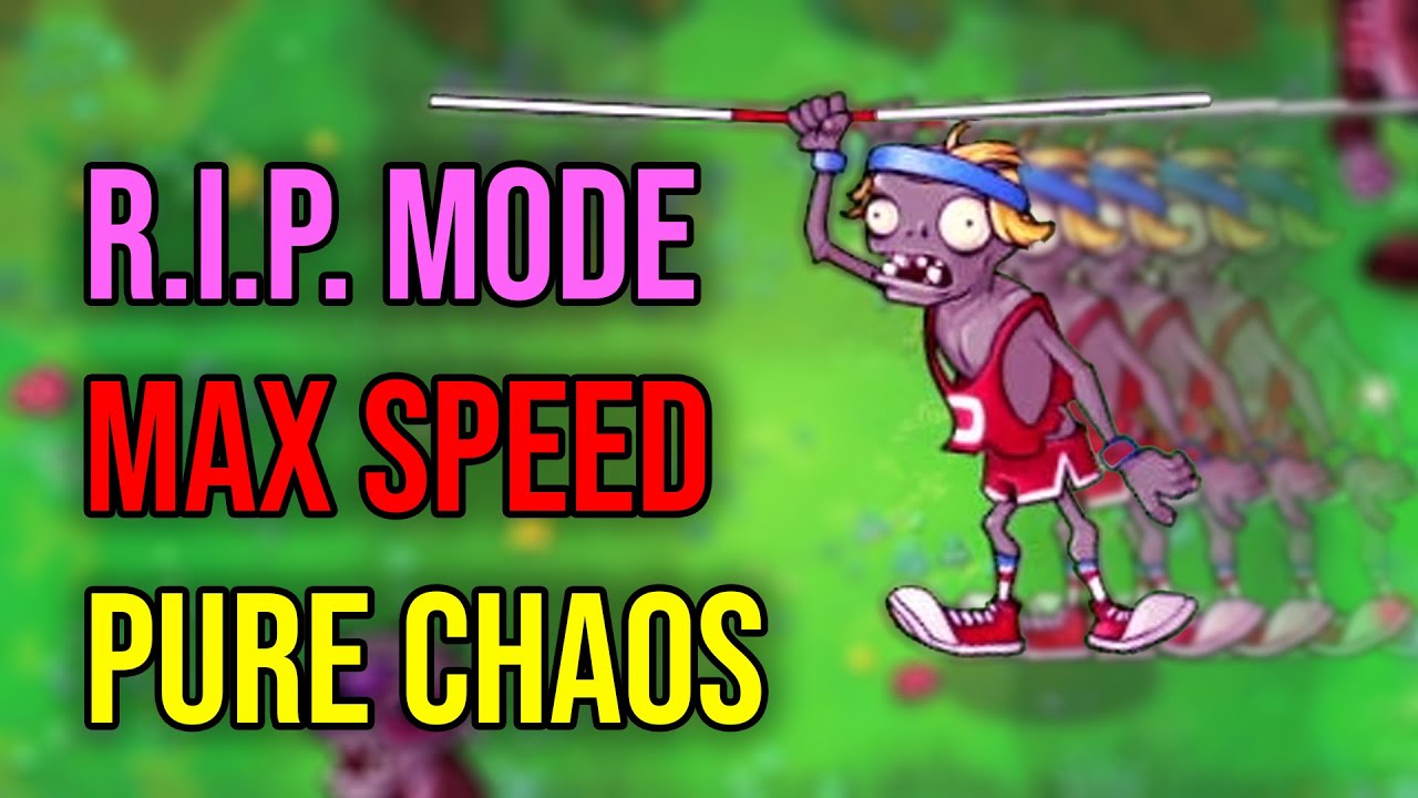 Pvz Rip Mode PVZ Replanted R.I.P. Mode at Max Speed - YouTube