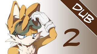 Sonic AU - Where Was My Hero... (WWMH) | Part.2