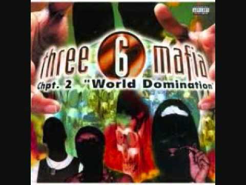 Three 6 Mafia Chapter 2: World Domination (Album) - YouTube