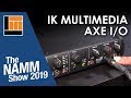 L&amp;M @ NAMM 2019: IK Multimedia Axe I/O Guitar Interface