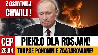 CEP - Koszmar Rosjan trwa. Kolejny cios w rafinerię i port w Tuapse.