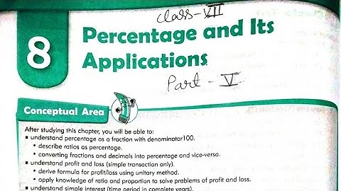 Class 7 maths | Chapter 8 Percentage and Its Applications Part 5 | MKD Agrim Academy