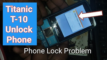 Titanic T-10 privacy lock phone lock unlock bangla tutorial
