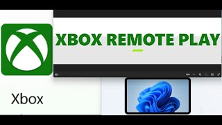 How To Play Xbox Games On PC Using Remote Play Feature