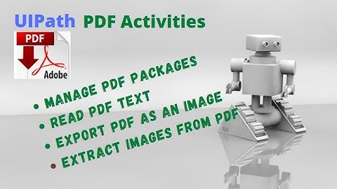 UiPath PDF Activities Video 1