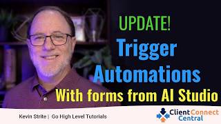 Update! Use your ai studio form trigger for ghl automations
