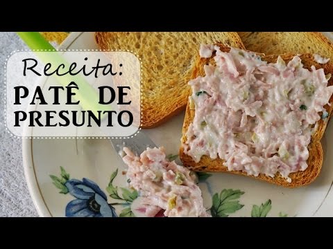 Receita: Patê de Presunto