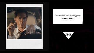MATTHEW MCCONAUGHEY * Lincoln Commercial by TIDVI 6 views 2 weeks ago 1 minute, 10 seconds